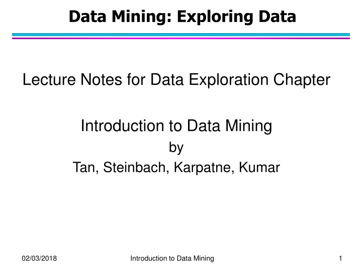 Data Mining: Exploring Data