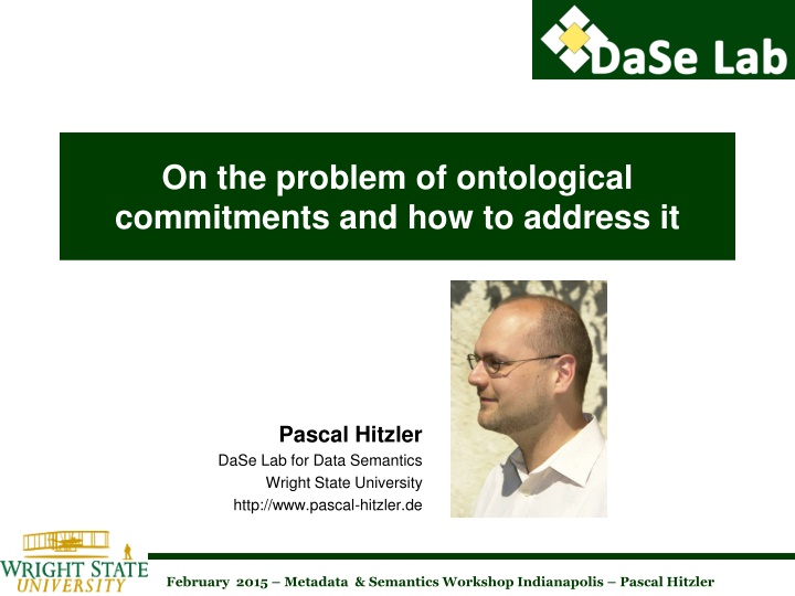 Ontological Commitments and Modeling Choices