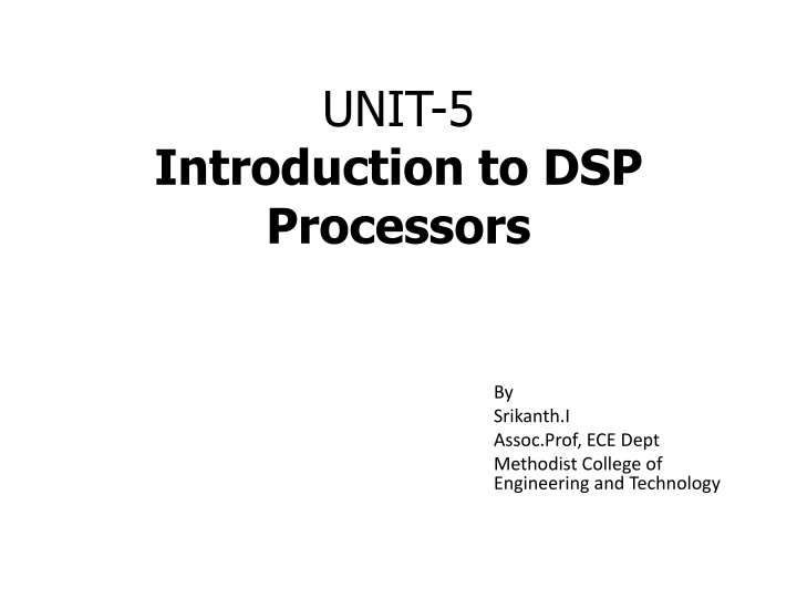 Introduction to DSP Processors and Applications
