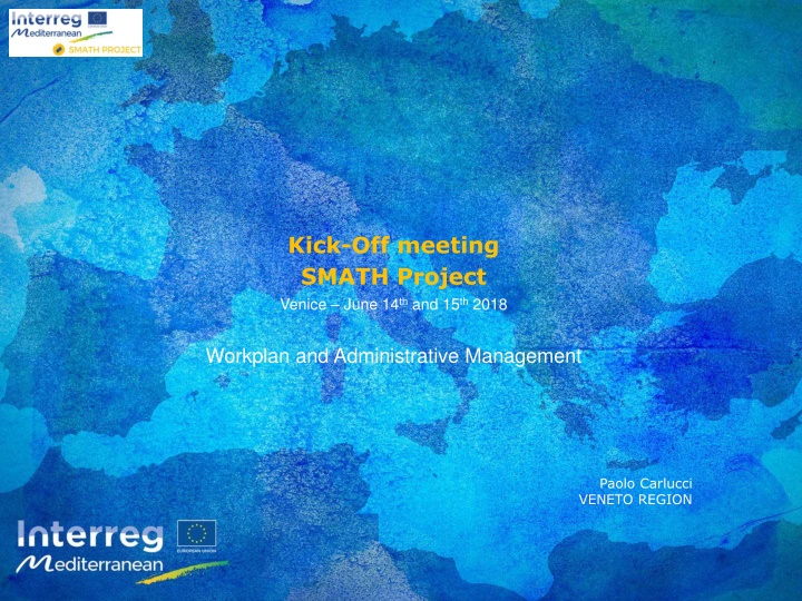 Kick-Off Meeting SMATH Project Venice