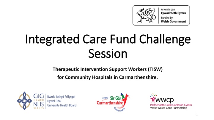 Integrated Care Fund Challenge in Carmarthenshire