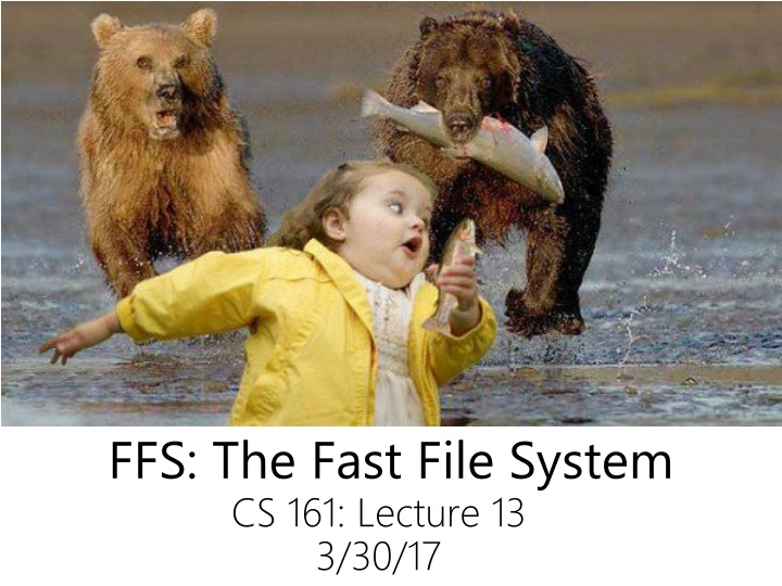 FFS: The Fast File System