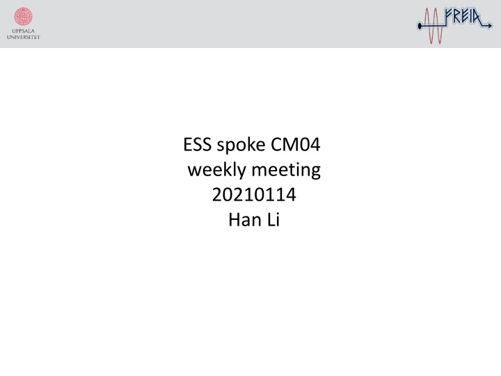 Weekly Meeting Summary for CM04 Installation and Testing