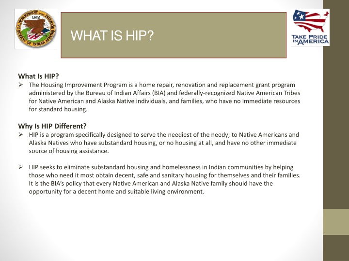 Housing Improvement Program (HIP) for Native Americans: Assistance Overview