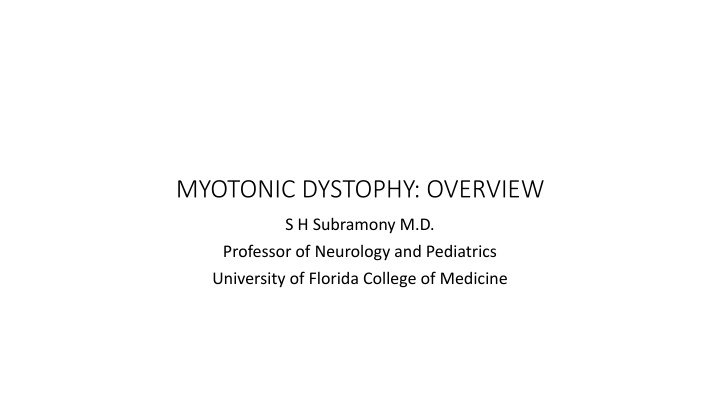 Myotonic Dystrophy: Overview and Care Essentials
