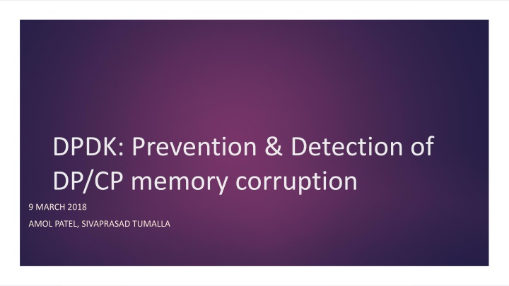 Prevention & Detection of DP/CP Memory Corruption in DPDK