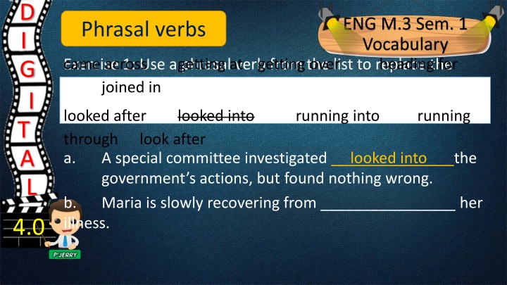 Vocabulary Exercise: Phrasal Verbs Practice