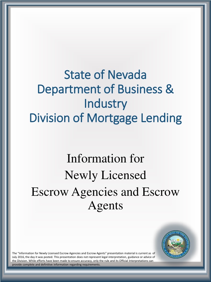 Information for Newly Licensed Escrow Agencies and Agents in Nevada