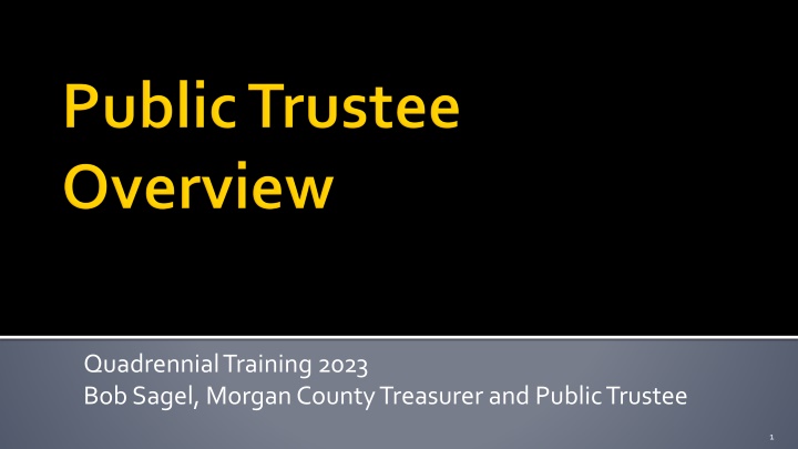 Public Trustees in Colorado: History and Duties