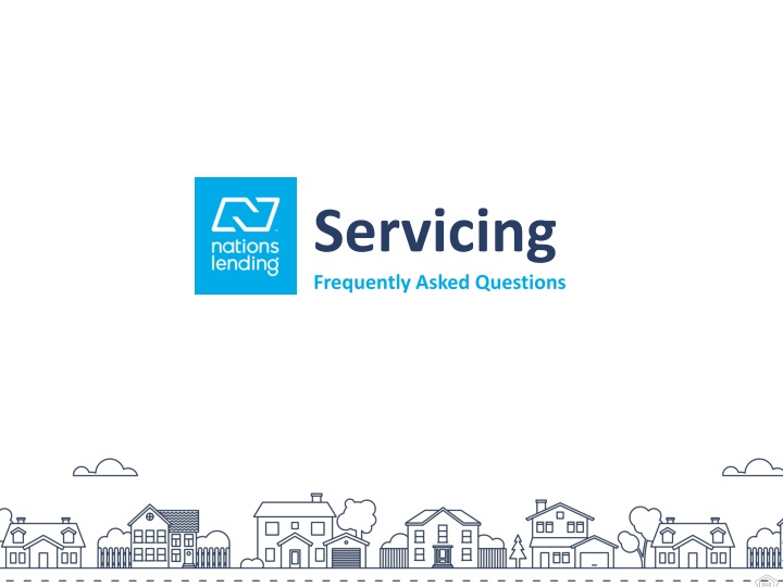 Servicing Frequently Asked Questions