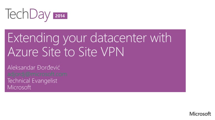 Extending Your Datacenter with Azure Site-to-Site VPN