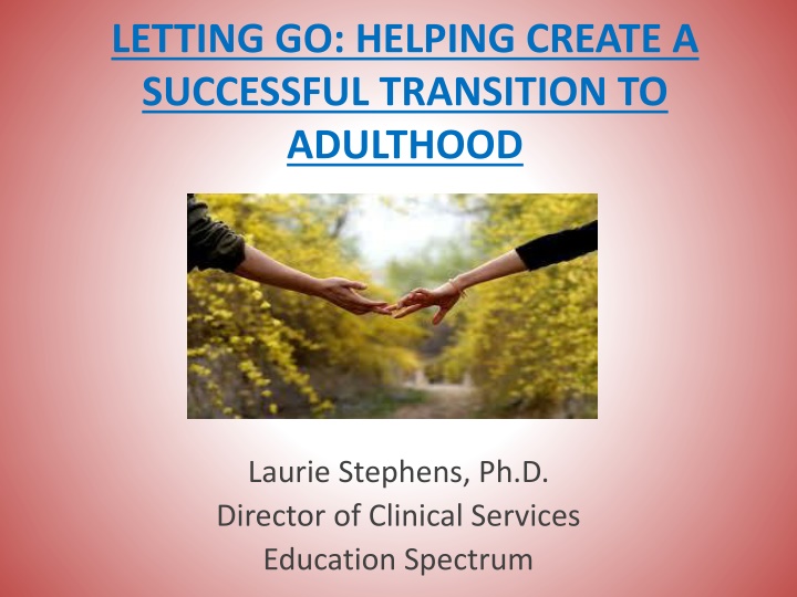 Creating a Successful Transition to Adulthood