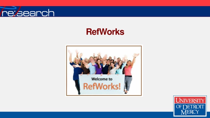 Efficient Research Management with RefWorks