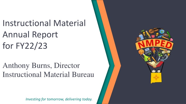 Instructional Material Annual Report for FY22/23 by Anthony Burns, Director