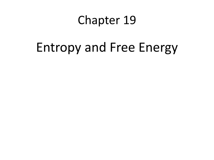 Thermodynamics: Spontaneity, Entropy, and Free Energy