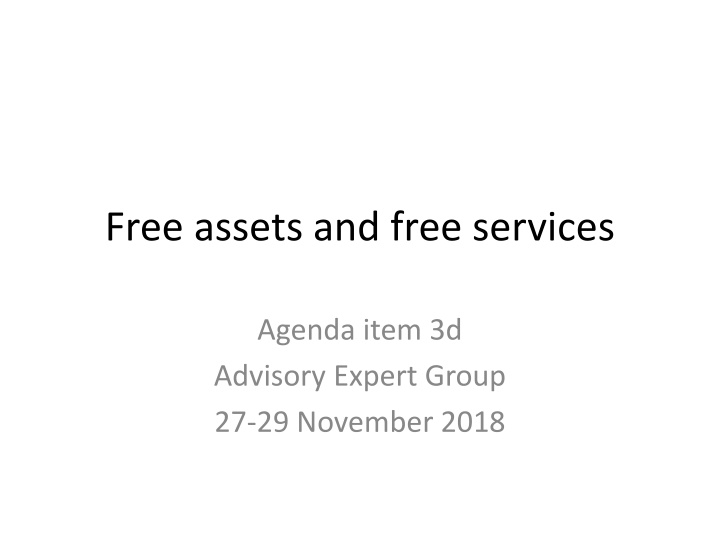 Free assets and free services
