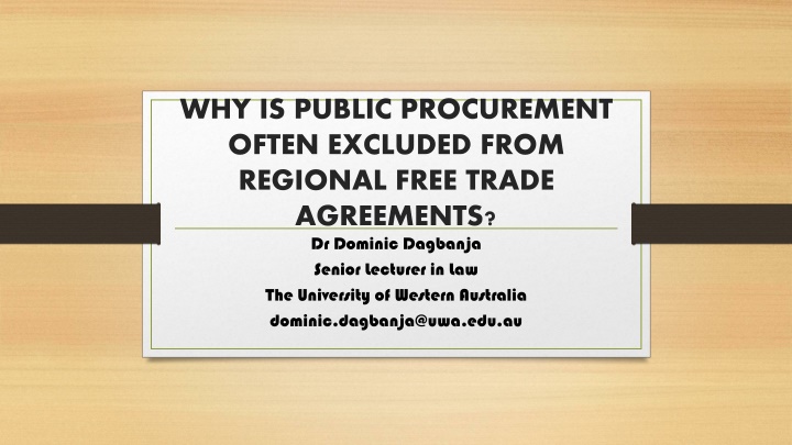 Exclusion of Public Procurement from Regional Trade Agreements