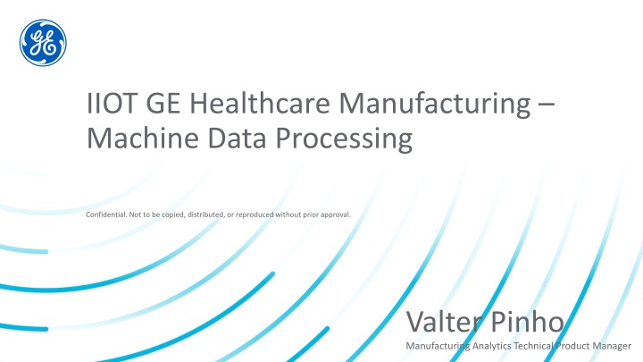 IIOT.GE Healthcare Manufacturing