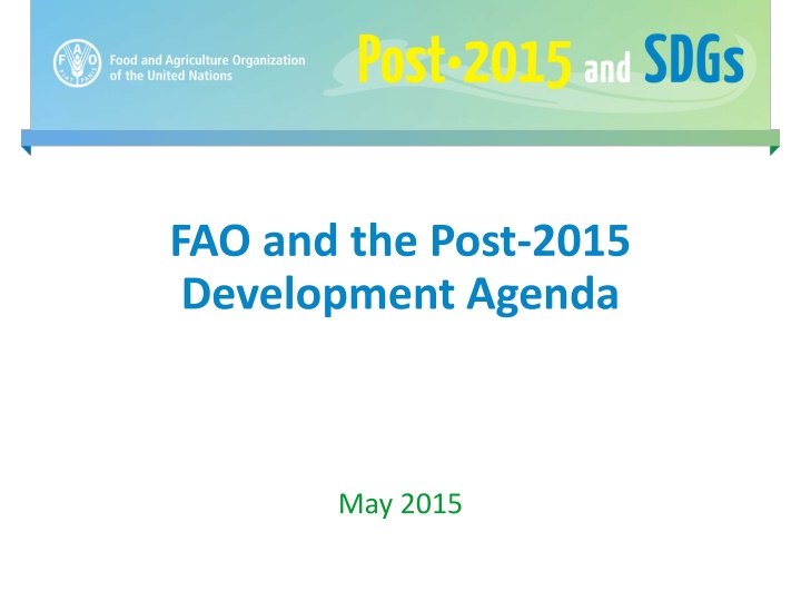 FAO and Post-2015 Development Agenda Overview