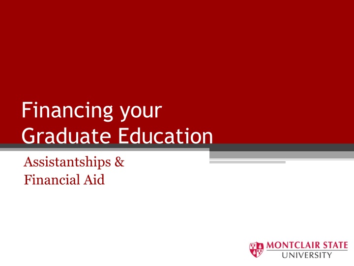 Financing Your Graduate Education with Assistantships & Financial Aid