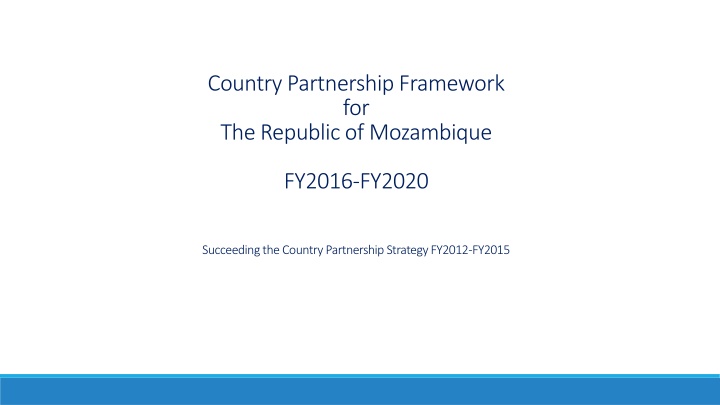 Country Partnership Framework for Mozambique: Future Growth Strategies and Poverty Trends