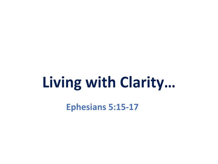 Living with Clarity: Wisdom and Discipline for Raising Children in the Lord