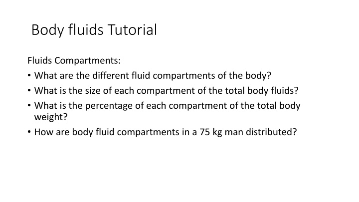 Fluid Compartments and Body Fluid Regulation