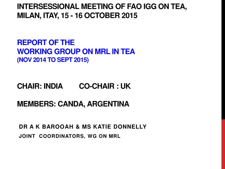 FAO IGG Intersessional Meeting Report on Tea MRLs