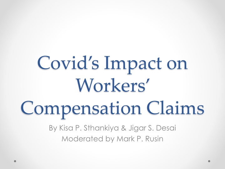 Covid's Impact on Workers’ Compensation Claims