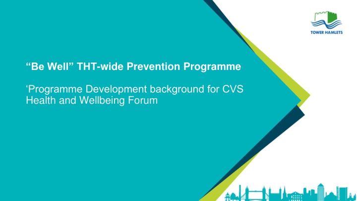 Be Well Programme Development for Health and Wellbeing