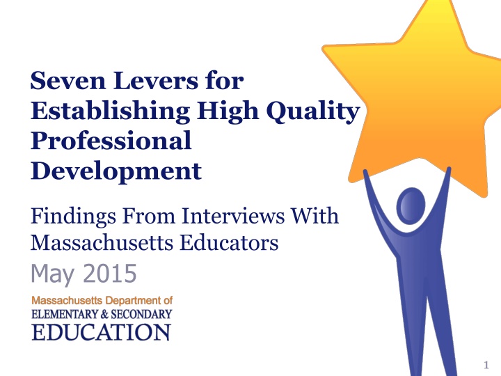 Seven Levers for High Quality Professional Development in Massachusetts