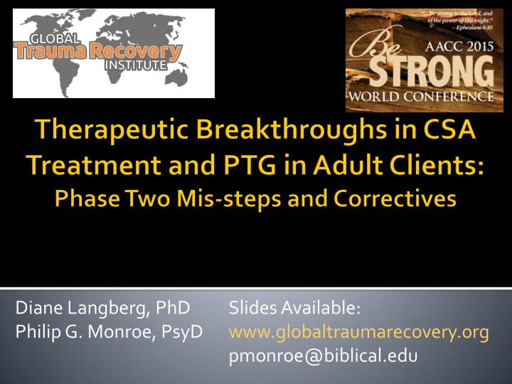 Clinical Mistakes in Adult Survivor Treatment & Signs of Growth
