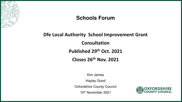 Local Authority School Improvement Grant Consultation - DfE Update