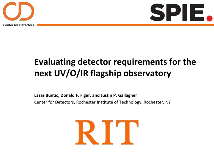 Evaluating detector requirements for the  next UV/O/IR flagship observatory