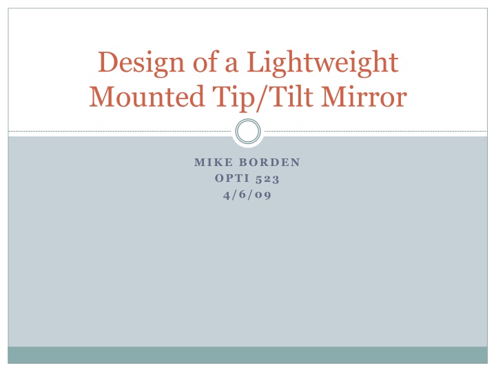 Design of a Lightweight Mounted Tip/Tilt Mirror