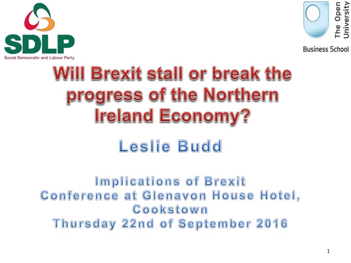 Implications of Brexit Conference: Unknown Unknowns & Growth Undermined