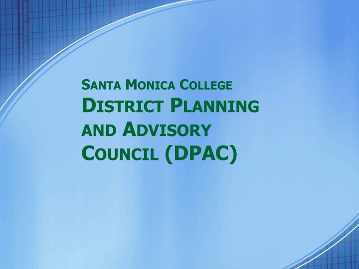 Santa Monica College District Planning and Advisory Council