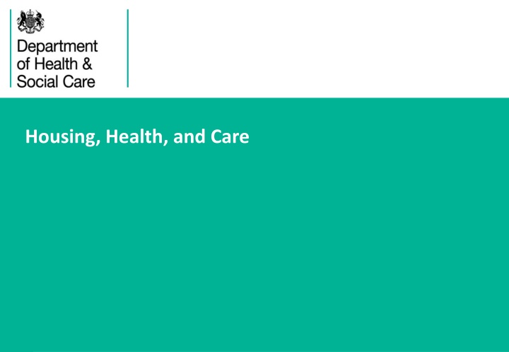 Housing, Health, and Care