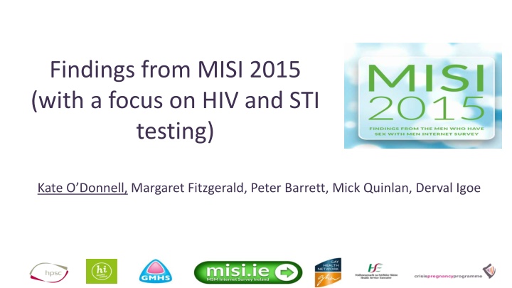 Insights from MISI 2015: HIV and STI Testing among MSM in Ireland
