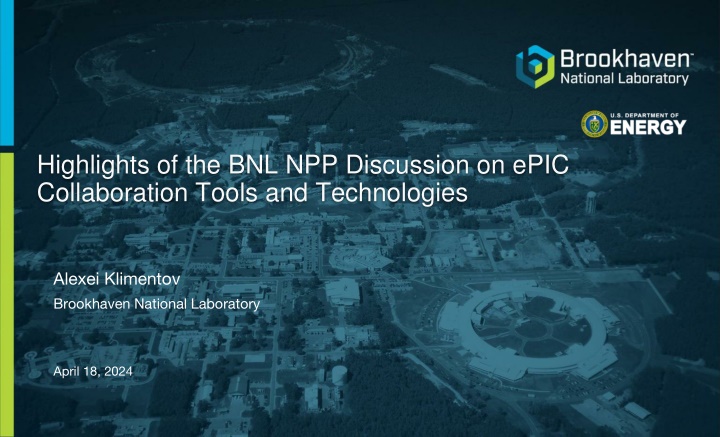 Highlights of the BNL NPP Discussion on ePIC Collaboration Tools and Technologies