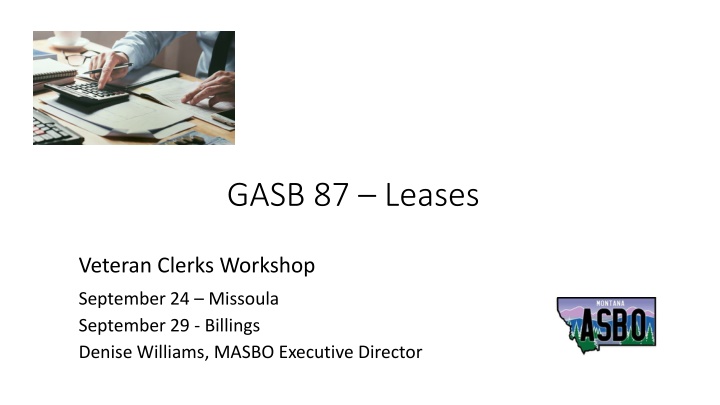GASB 87 Leases Workshop Overview