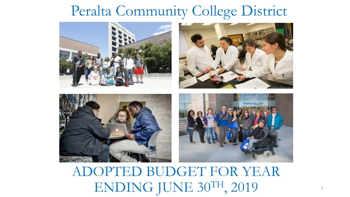 Peralta Community College District Adopted Budget 2019 Overview