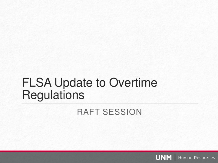 FLSA Overtime Regulations Update Summary