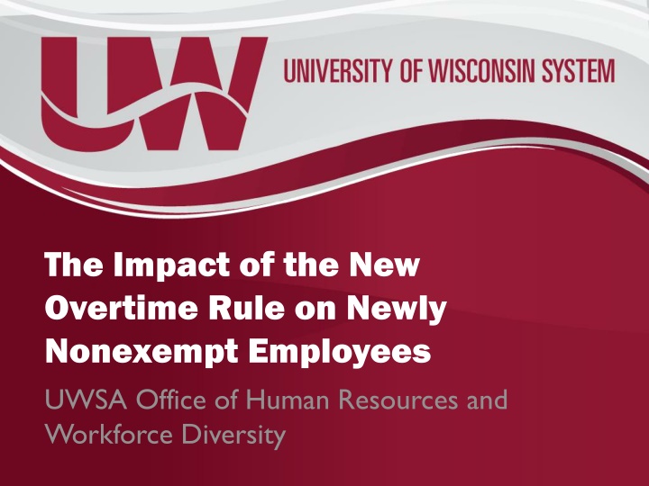 Impact of New Overtime Rule on Nonexempt Employees