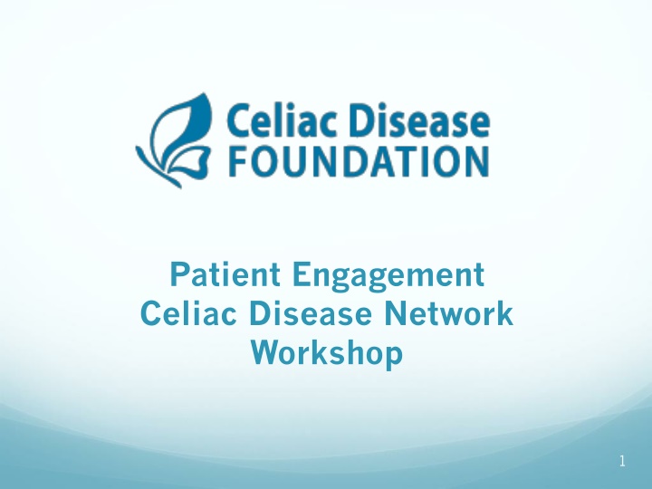 Celiac Disease Workshop: Empowering Participants for Research