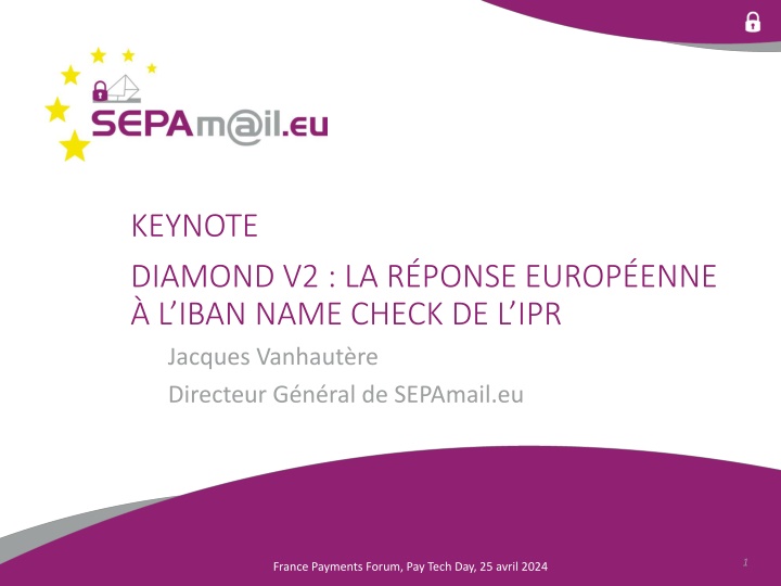 KEYNOTE DIAMOND V2 : LA RÉPONSE EUROPÉENNE  À