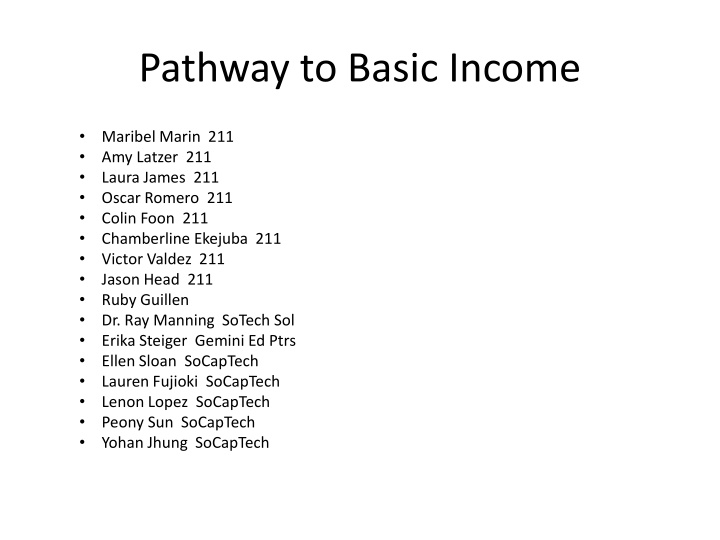 Pathway to Basic Income