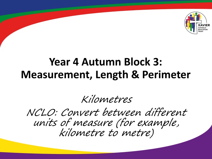 Measurement, Length & Perimeter Kilometres