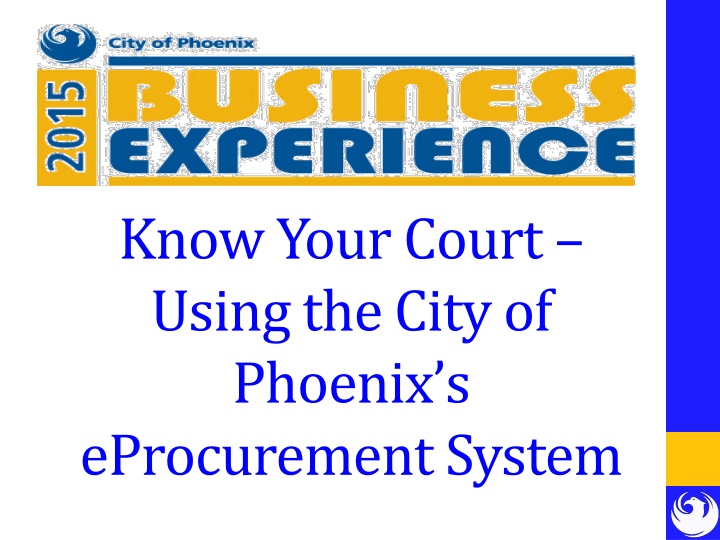 City of Phoenix eProcurement System Overview