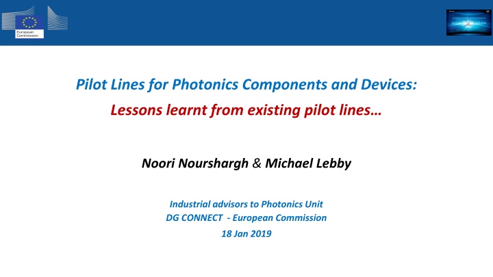 Lessons Learnt from Photonics Pilot Lines: Strategic Focus and Sustainability